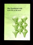 Ulzen Jenni van - samenstelling - Het Twekkelerveld in de 19e en 20e eeuw (deel 1)