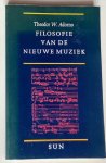 Adorno, T.W. - Filosofie van de nieuwe muziek