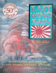 Cohen, Stan - East Wind Rain: A Pictorial History of the Pearl Harbor Attack