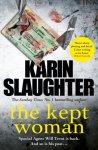 Slaughter, Karin - Kept Woman