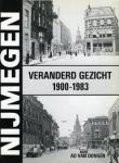 Dongen, Ad van - Nijmegen  -  Veranderd gezicht 1900-1983