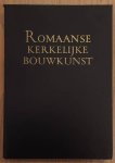 SCHOONHEID VAN ONS LAND. ; OZINGA, M.D. - De Romaanse kerkelijke bouwkunst. Bouwkunst. Deel 4 van de serie <Schoonheid van ons land>