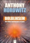 Anthony Horowitz - Bolbliksem