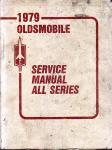  - 1979 Oldsmobile Service Manual All Series