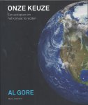 Gore, Al - Onze keuze / een actieplan om het klimaat te redden
