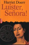 Doerr, H. - Luister, Senora!