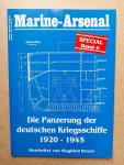 Breyer, Siegfried - Marine-Arsenal Special Band 6: Die Panzerung der deutschen Kriegsschiffe 1920-1945