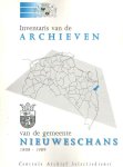 Centrale Archief Selectiedienst - Inventaris van de archieven van de gemeente Nieuweschans 1808 - 1989