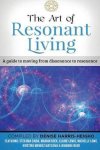 Michelle Lowe - The Art of Resonant Living Michelle Lowe - The Art of Resonant Living