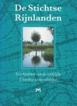 Donkersloot-de Vrij, Marijke  ...et al. - De Stichtse Rijnlanden : geschiedenis van de zuidelijke Utrechtse waterschappen