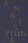 Peter Carey - Amnesia