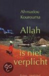 A. Kourouma - Allah is niet verplicht
