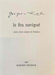 KOBER, Jacques - EMMANUEL, Pierre [pref.] - Le feu navigué. Pointe sèche originale de Mimmo Paladino.
