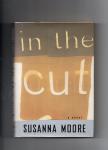 Moore Susanna - In the Cut, a stunning, Erotic thriller.