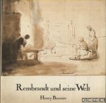 Bonnier, Henry - Rembrandt und seine Welt