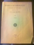 Seneca / Proosdij, B.A. van (red.) - Seneca als Moralist. Stukken uit zijn proza. Tekst