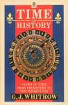 WHITROW, G.J. - Time in history. Views of time from prehistory to the present day.