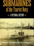 Spassky, I.D. and other - Submarines of the Tsarist Navy a pictorial history