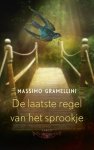 Massimo Gramellini - De Laatste Regel Van Het Sprookje