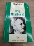 Döblin, Alfred - Berlijn Alexanderplatz Döblin, Alfred - Berlijn Alexanderplatz