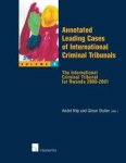 Klip, Andre & Göran Sluiter (eds.) - Annotated Leading Cases of International Criminal Tribunals. Vol. 6: The International Criminal Tribunal for Rwanda 2000-2001.