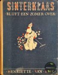 Eijk, Henriëtte van - Sinterklaas blijft een zomer over