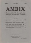 - Ambix. The Journal of the Society for the History of Alchemy and Early Chemistry Vol. XXV, No. 2. July, 1978