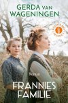 Gerda van Wageningen - Biezen & riet 2 - Frannies familie
