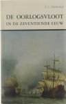 F  L Diekerhoff - De Oorlogsvloot in de Zeventiende Eeuw. [Illustrated.].