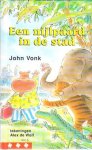 Vonk, J. - Een nijlpaard in de stad / druk 6