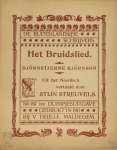 Björnsjerne Björnson, Stijn Streuvels [Vertaling] - Het bruidslied Uit het Noordsch vertaald