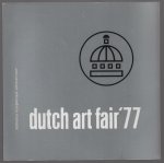 Berends, Ton, Stichting Kunstmanifestaties (Amsterdam) - Dutch art fair '77, [dertig Nederlandse galerieen tonen hedendaagse Nederlandse kunst], [katalogus van een tentoonst.,] Sonesta koepelzaal, Amsterdam, 2 t