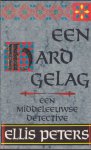 Ellis Peters - Een hard gelag