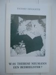 Dewachter, Richard - Was Thérèse Neumann een bedriegster?