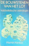 Kenton, Warren - De bouwstenen van het lot. Kabbalistische astrologie