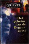 Garry Kilworth - Het geheim van de Regengeest
