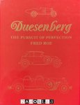 Fred Roe - Duesenberg. The pusuit of perfection