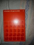  - Rotterdam 25 jaar na dato