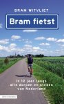 Bram Witvliet 276063 - Bram fietst In 12 jaar langs alle dorpen en steden van Nederland