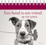  - Een hond is een vriend op vier poten