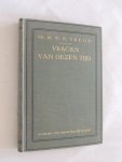 Treub M.W.F. - Vragen van dezen tijd