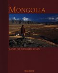 Meinhardt, Olaf - Mongolia. Land of Genghis Khan.