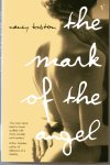 Huston, Nancy - the Mark of the Angel