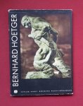 theile, albert - bernhard hoetger (serie:monographien zur rheinisch-westfälischen kunst der gegenwart, band 17) theile, albert - bernhard hoetger (serie:monographien zur rheinisch-westfälischen kunst der gegenwart, band 17)