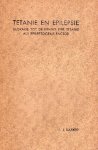 Rasker, Jacobus Johannes. - Tetanie en epilepsie : bijdrage tot de kennis der tetanie als epileptogene factor.