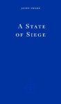 Janet Frame - A State Of Siege