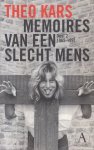 Kars (Rotterdam, 22 maart 1940 - Amsterdam 10 november 2015), Theo - Memoires van een slecht mens deel 1 1940 - 1964 en deel 2 - 1965 - 1991 compleet.