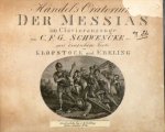 Händel, G.F.: - [HWV 56] Händel`s Oratorium Der Messias. Im Clavierauszuge von C,F,G, Schwencke mit deutschem Texte von Klopstock und Ebeling