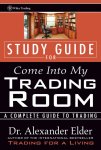 Alexander Elder & Dr Alexander Elder - Come Into My Trading Room