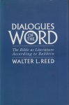 Reed, Walter L. - Dialogues of the Word. The Bible as Literature According to Bakhtin.